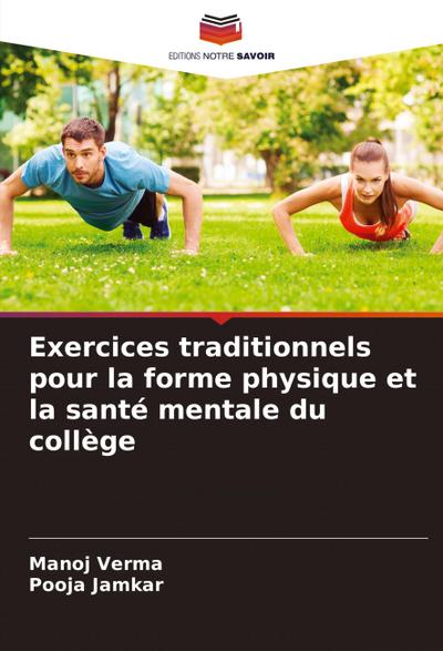 Exercices traditionnels pour la forme physique et la santé mentale du collège