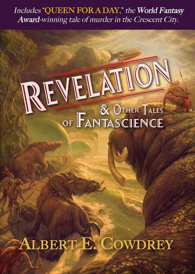 Revelation & Other Tales of Fantascience