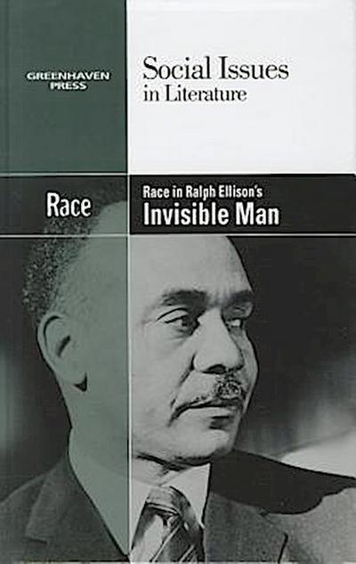 Race in Ralph Ellison’s Invisible Man