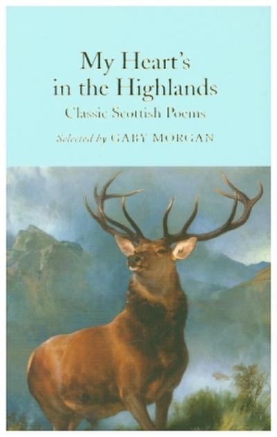 My Heart’s in the Highlands