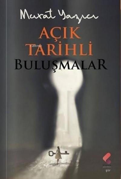 Acik Tarihli Bulusmalar