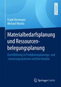 Materialbedarfsplanung und Ressourcenbelegungsplan