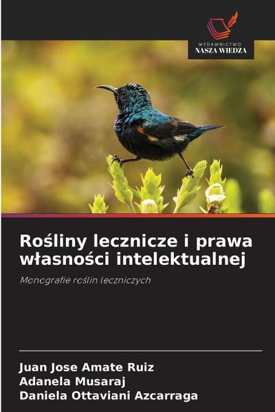 Ro¿liny lecznicze i prawa w¿asno¿ci intelektualnej
