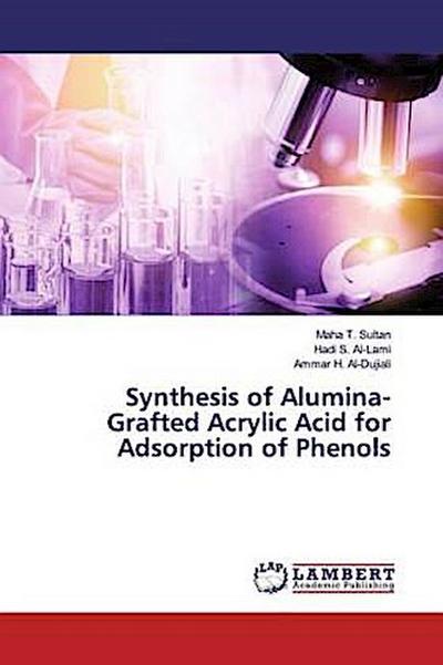 Synthesis of Alumina-Grafted Acrylic Acid for Adsorption of Phenols