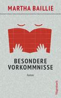 Baillie,Vorkommnisse