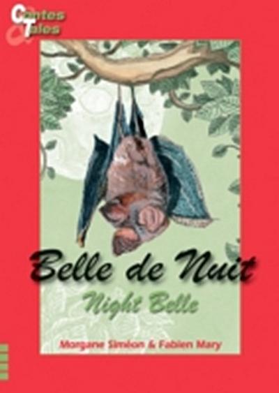 Night Belle - Belle de Nuit