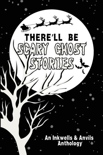 There’ll Be Scary Ghost Stories