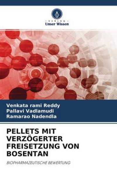 PELLETS MIT VERZÖGERTER FREISETZUNG VON BOSENTAN