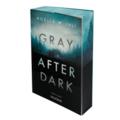 Gray After Dark