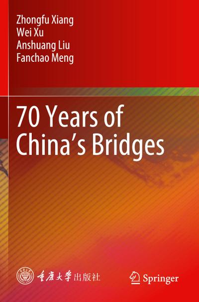 70 Years of China’s Bridges
