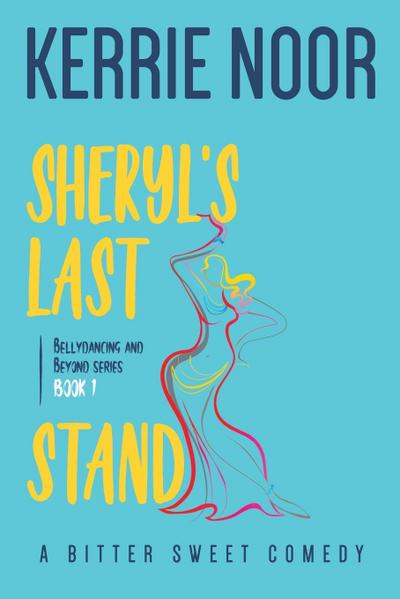 Sheryl’s Last Stand