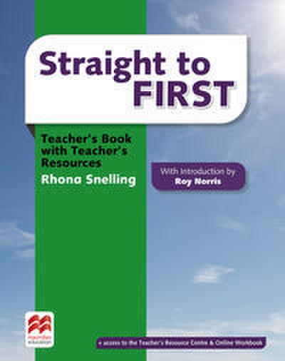 Straight to First. Teacher’s Book Premium with webcode for Teacher’s Resource Center