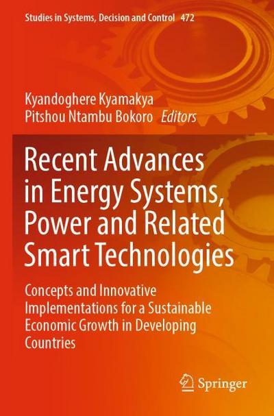 Recent Advances in Energy Systems, Power and Related Smart Technologies