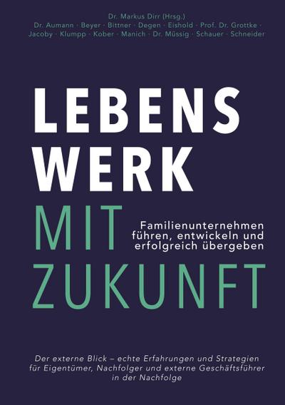 Lebenswerk mit Zukunft