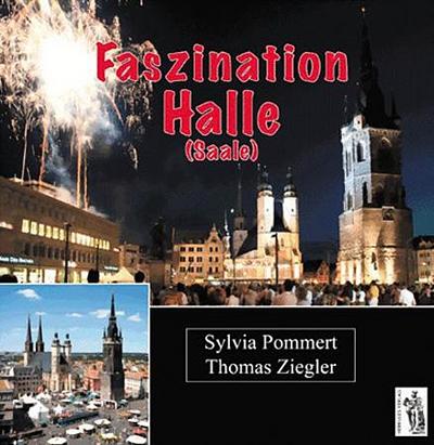 Faszination Halle (Saale)