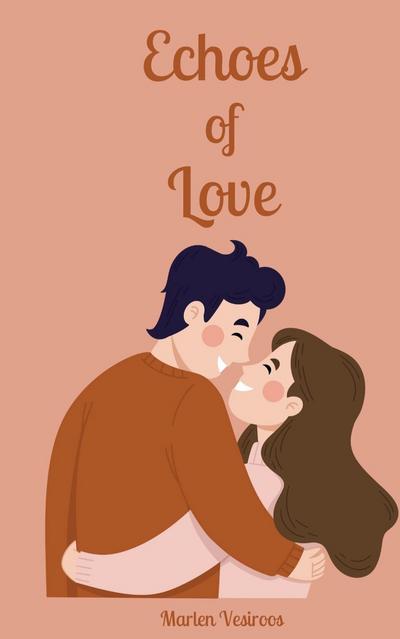 Echoes of Love