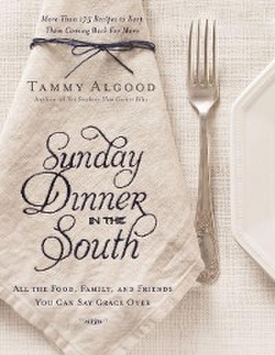 Sunday Dinner in the South