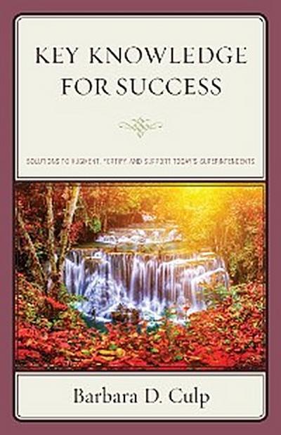 Key Knowledge for Success