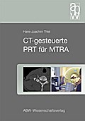 CT-gesteuerte PRT für MTRA