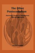 The Other Pentecostalism
