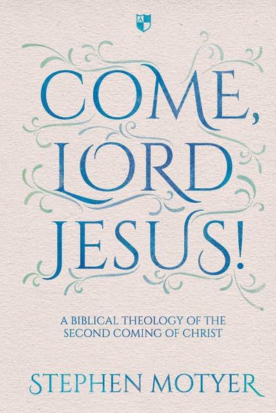 Come, Lord Jesus!