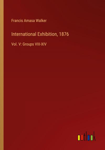 International Exhibition, 1876