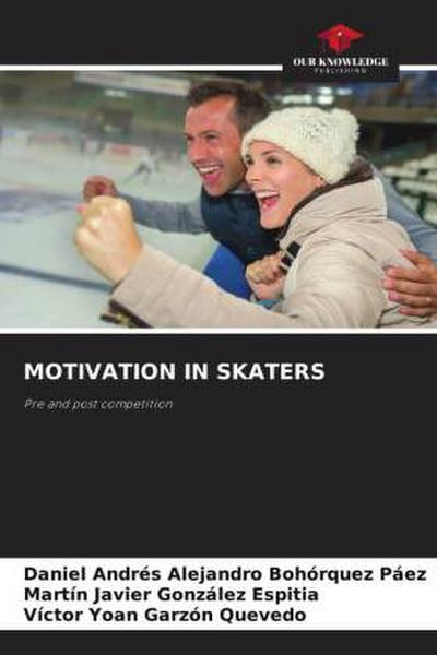 MOTIVATION IN SKATERS