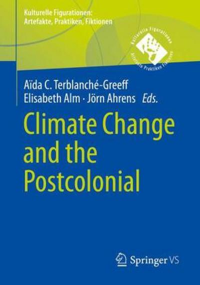Climate Change and the Postcolonial