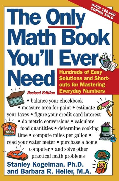 The Only Math Book You’ll Ever Need, Revised Edition