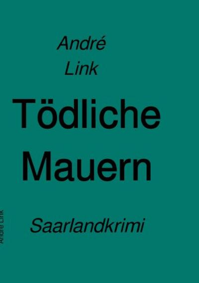 Tödliche Mauern