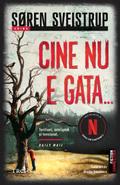 Cine nu e gata...