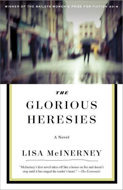 The Glorious Heresies