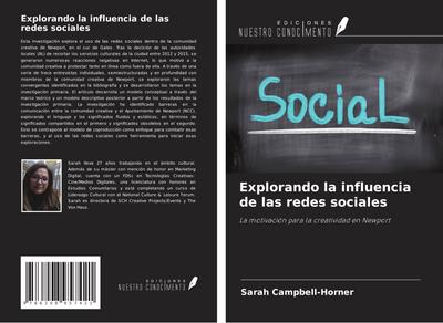 Explorando la influencia de las redes sociales
