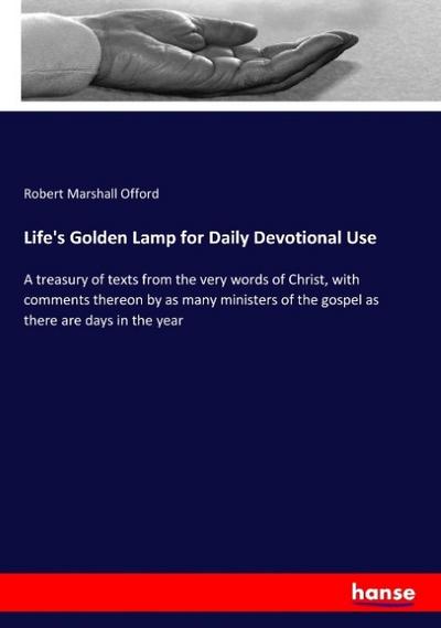 Life’s Golden Lamp for Daily Devotional Use