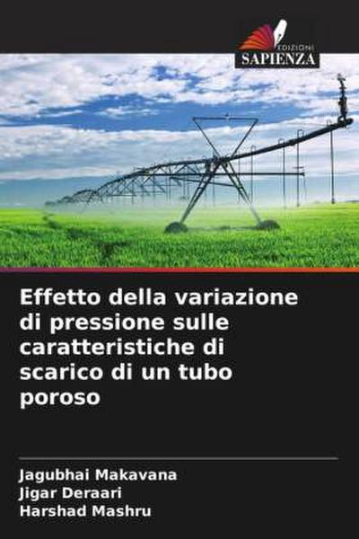 Effetto della variazione di pressione sulle caratteristiche di scarico di un tubo poroso