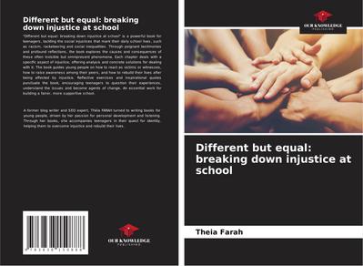 Different but equal: breaking down injustice at school