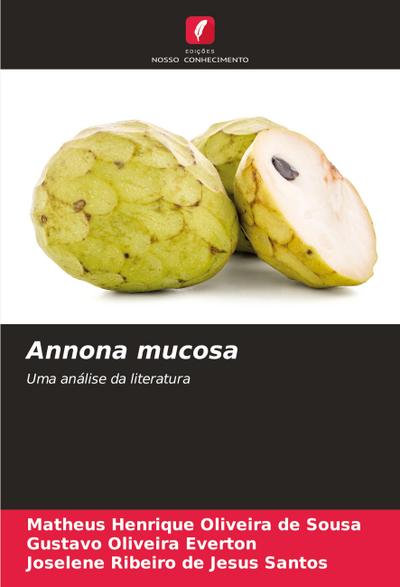 Annona mucosa
