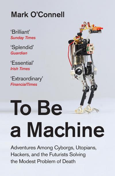 To Be a Machine