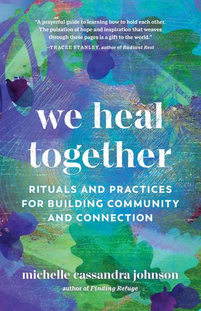 We Heal Together