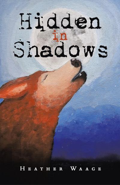 Hidden in Shadows