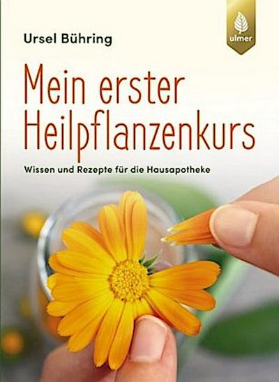 Mein erster Heilpflanzenkurs