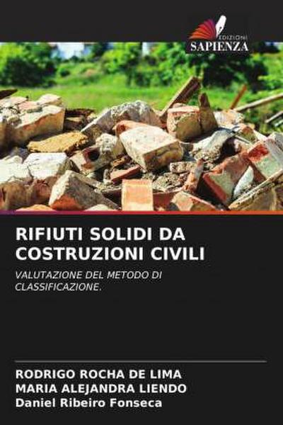 RIFIUTI SOLIDI DA COSTRUZIONI CIVILI