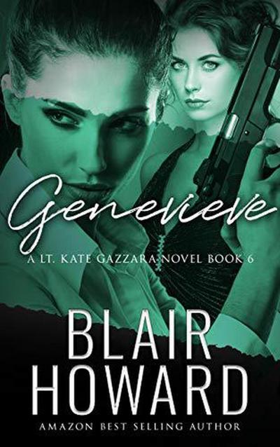 Genevieve (A Lt. Kate Gazzara Novel, #6)