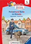 Leserabe - Polizeihund Bolle im Einsatz von Katja Reider | Buch