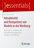 Attraktivität und Kompetenz von Models in der Werb