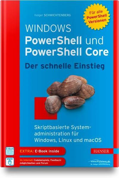 Windows PowerShell und PowerShell Core - Der schnelle Einstieg