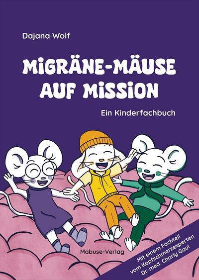 Migräne-Mäuse auf Mission