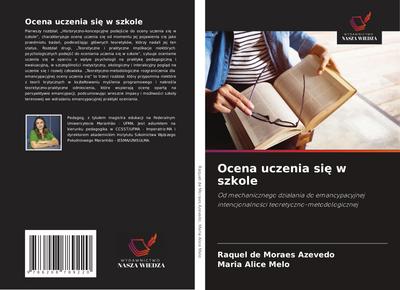 Ocena uczenia si¿ w szkole