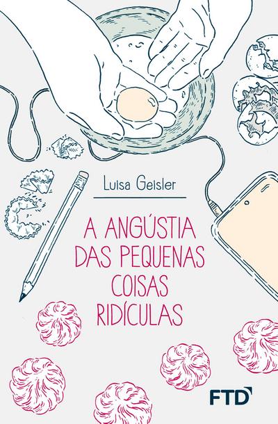 A angústia das pequenas coisas ridículas
