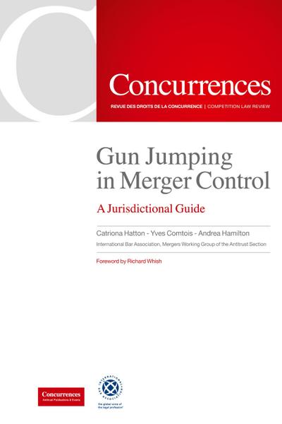 Gun Jumping In Merger Control